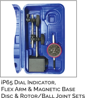 iP65 Dial Indicator, Flex Arm & Magnetic Base Disc & Rotor/Ball Joint Sets