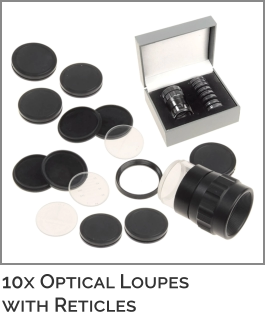 10x Optical Loupeswith Reticles