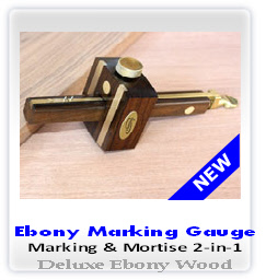 Ebony Marking Gauge
Marking & Mortise 2-in-1
Deluxe Ebony Wood