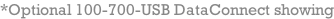 *Optional 100-700-USB DataConnect showing