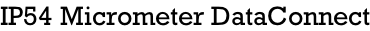 IP54 Micrometer DataConnect